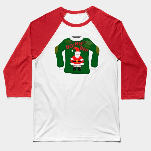 Tacky Christmas Sweater | Ho! Ho! Ho! Santa | Cherie's Art(c)2021 Baseball T-Shirt by CheriesArt